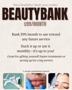Graphic for the Beauty Bank membership priced at $99/month. Highlights that members bank $99 monthly for future services of their choice. Includes a 3-month commitment